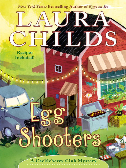 Title details for Egg Shooters by Laura Childs - Wait list